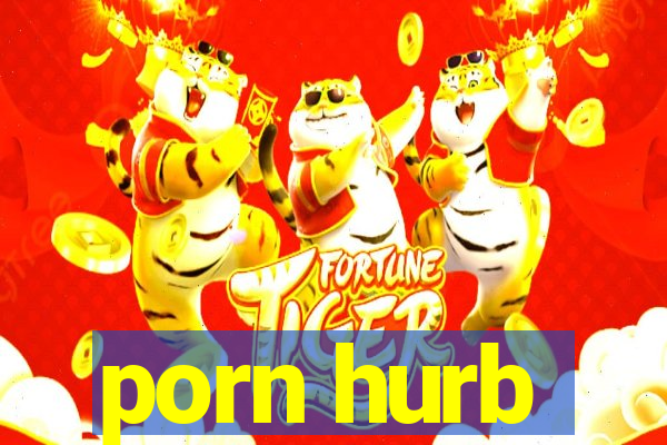 porn hurb